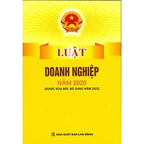 Luật Doanh Nghiệp Năm 2020 (được sửa đổi, bổ sung năm 2022) - Nhã Nam