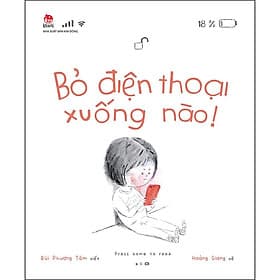 Sách Bỏ Điện Thoại Xuống Nào! - Kim Mintae