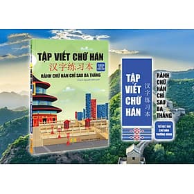 Tập Viết Chữ Hán - Rành Chữ Hán Chỉ Sau Ba Tháng (Tự học 500 chữ Hán thường dùng) - ndbooks - Hàn Du