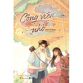 Sách Công Viên Nhỏ - Tập 2 - Rien Ono