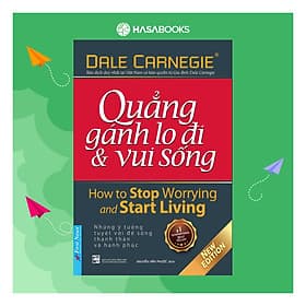 Quẳng Gánh Lo Đi & Vui Sống - Gã