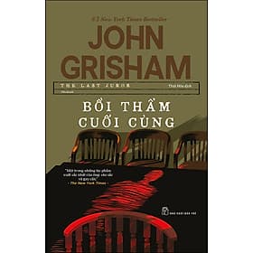 Sách Bồi Thẩm Cuối Cùng - John Grisham