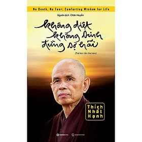 Không diệt không sinh đừng sợ hãi - Saigon Books