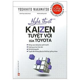 Nghệ Thuật Kaizen Tuyệt Vời Của Toyota - Thu