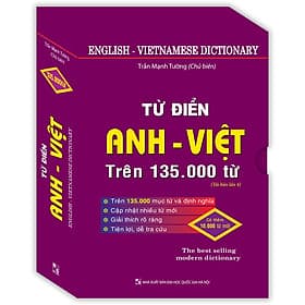 Từ Điển Anh - Việt Trên 135.000 Từ (Bìa cứng) - Trần Mạnh Tường