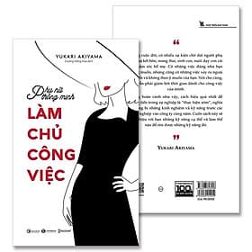 Phụ nữ thông minh: Làm chủ công việc - Minh Hà