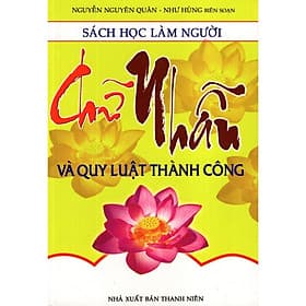 Sách Học Làm Người - Chữ Nhẫn Và Quy Luật Thành Công - Chính Thông Book - Quý Somsen