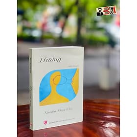 HƯƠNG (tiểu thuyết 2022) - Nguyễn Thụy Kha - NXB Chính Trị Quốc Gia Sự Thật - Quốc Kha