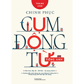 Sách Chinh Phục Cụm Động Từ Tiếng Anh - Hú