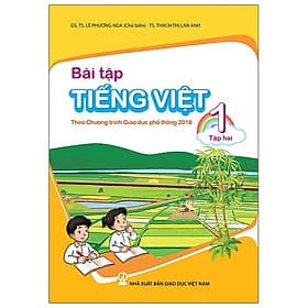 Bài Tập Tiếng Việt 1 - Tập 2 (Theo Chương Trình Giáo Dục Phổ Thông 2018) - Nhã Nam