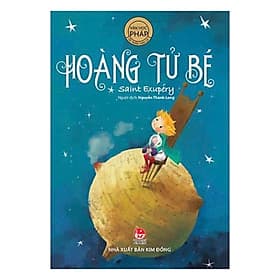 HOÀNG TỬ BÉ - NXB Kim đồng - Hoàng Kim