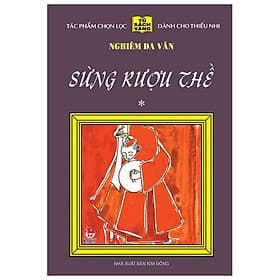 Sừng Rượu Thề - Tập 1 - 25 Năm Tủ Sách Vàng - Kim