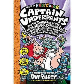 Captain Underpants #3: Captain Underpants and the Invasion of the Incredibly Naughty Cafeteria Ladies from Outer Space (Color Edition) - An