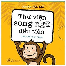 Thư Viện Song Ngữ Đầu Tiên Cho Bé (0-3 Tuổi) - Bộ 6 Cuốn - Nhã Nam