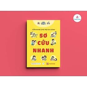 Sơ Cứu Nhanh - Cẩm Nang Cho Mọi Gia Đình - G