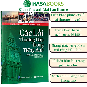 Các Lỗi Thường Gặp Trong Tiếng Anh - Mai Lan Hương - An