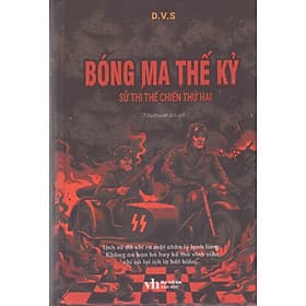 Bóng ma thế kỷ - Sử thi thế chiến thứ hai - Do