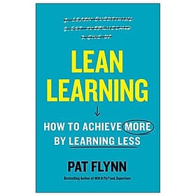 Sách ngoại văn: Lean Learning - How To Achieve More By Learning Less - Léa