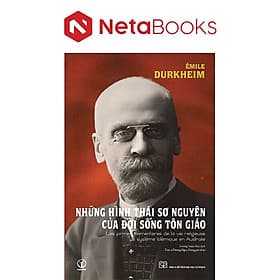 Những Hình Thái Sơ Nguyên Của Đời Sống Tôn Giáo - NG.UYÊN