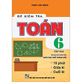 Sách Đề Kiểm Tra Toán 6/2 - Nha Nha