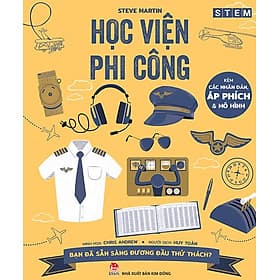 Kim Đồng - STEM - Học viện phi công - Kim