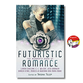 The Mammoth Book of Futuristic Romance by Trisha Telep/ Romance, Science Fiction English Book - 