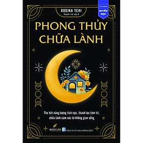 Sách Phong Thủy Chữa Lành - Nha Nha