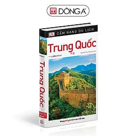 Cẩm Nang Du Lịch Trung Quốc - Đông A - Á Đông