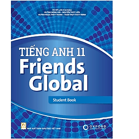 Sách giáo khoa Tiếng Anh 11- Friends Global - Khoa