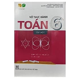 Vở Thực Hành Toán 6 Tập 1 (Kết nối tri thức với cuộc sống) - Tri Thức