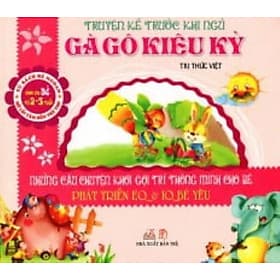 Truyện Kể Trước Khi Ngủ -Gà Gô Kiêu Kỳ - Tri Thức Việt -Vanlangbooks - Go