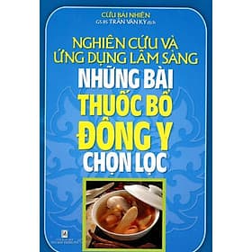 Những Bài Thuốc Bổ Đông Y Chọn Lọc - Chính Thông Book
