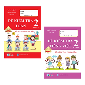 Combo Đề Kiểm Tra Toán, Tiếng Việt Lớp 2 - Kết Nối Tri Thức - Trí
