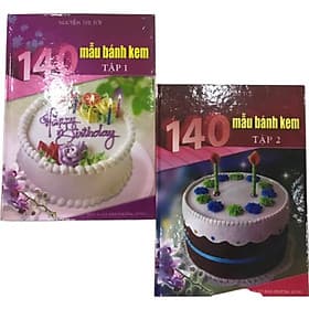 140 Mẫu Bánh Kem - Bộ 2 Tập - Văn