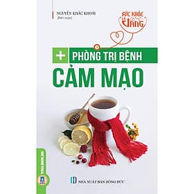 Sức Khỏe Là Vàng - Phòng Trị Bệnh Cảm Mạo - Vân Phong