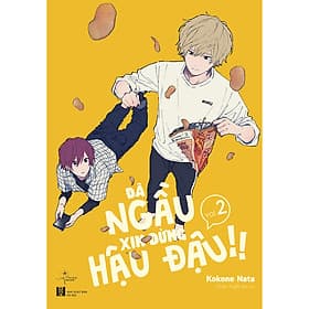 Sách ĐÃ NGẦU XIN ĐỪNG HẬU ĐẬU!! (TẬP 2) - Daisy Smith