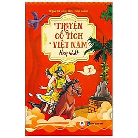 Truyện Cổ Tích Việt Nam Hay Nhất - Tập 1 - Huy Nam
