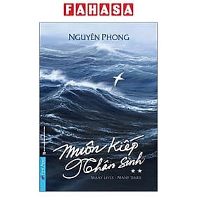 Sách Muôn Kiếp Nhân Sinh 2 - Nguyên Phong