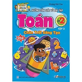 Hướng Dẫn Giải Vở Bài Tập Toán Lớp 2 - Chân Trời Sáng Tạo - Tập 2 - Chà