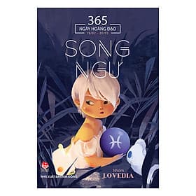 Sách 365 Ngày Hoàng Đạo - Song Ngư