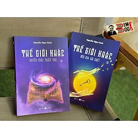 THẾ GIỚI KHÁC 3: Bên kia cái chết, THẾ GIỚI KHÁC 4: Huyền Mặc Thiên Thư - Nguyễn Ngọc Hoài – Thái Hà Books - 