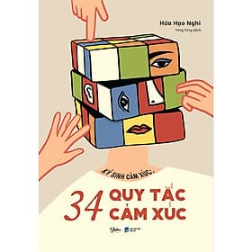 Sách Tâm Lý Hay: Ký Sinh Cảm Xúc - 34 Quy Tắc Cảm Xúc - Quý Somsen