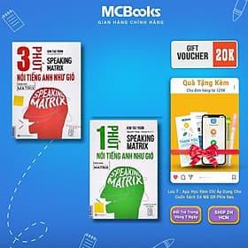 Speaking Matrix - 1 Phút Nói Tiếng Anh Như Gió + 3 Phút Nói Tiếng Anh Như Gió - MCBooks - Gió