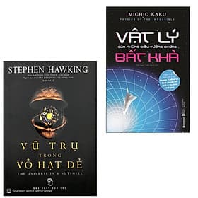 Combo 2Q: Vật Lý Của Những Điều Tưởng Chừng Bất Khả + Vũ trụ trong vỏ hạt dẻ ( Sách Kiến Thức/Khám Phá) - Vũ