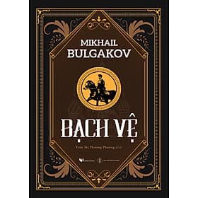 Bạch vệ (Bìa cứng) - HAN