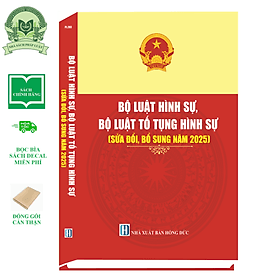 Sách Bộ Luật Hình Sự, Bộ Luật Tố Tụng Hình Sự (Sửa Đổi, Bổ Sung Năm 2025)