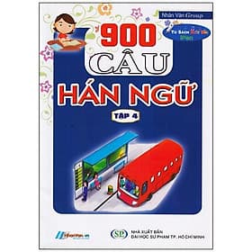 Sách 900 Câu Hán Ngữ (Tập 4) - Văn
