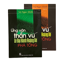 Ứng Vận Thần Vũ - Lê Đại Hành Hoàng Đế Phá Tống - 