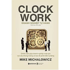 Doanh nghiệp tự hành - Mike Michalowicz - 