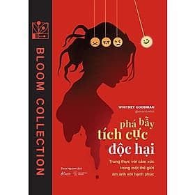 Phá Bẫy Tích Cực Độc Hại - AZ Việt Nam - Nam Việt